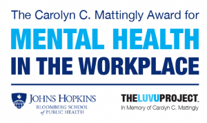 Announcing Winners of the 2024 Carolyn C. Mattingly Award for Mental Health in the Workplace