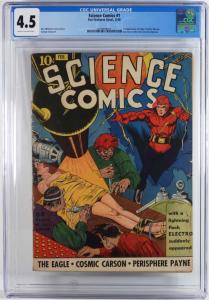 Fox Features Syndicate copy of Science Comics #1 from February 1940, graded CGC 4.5 and featuring the first appearance of The Eagle, Panther Woman and Electro (est. $3,000-$5,000).