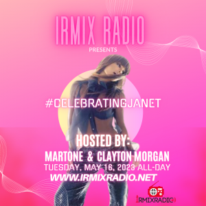 IRMIX Radio Presents #CelebratingJanet