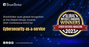 SharkStriker wins the Global InfoSec award at RSA conference 2023 for their Cybersecurity-as-a-Service