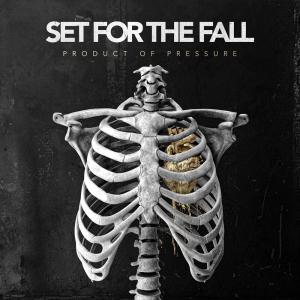 Set For the Fall returns after 5 years with massive rock anthem “Product of Pressure”