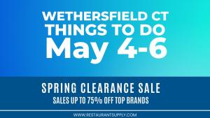 things to do in Wethersfield Connecticut