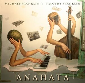 Michael Franklin and Timothy Franklin - Anahata Cover
