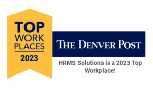 Top Workplaces 2023 The Denver Post HRMS Solutions is a 2023 Top Workplace