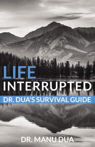 Dr. Dua's Survival Guide