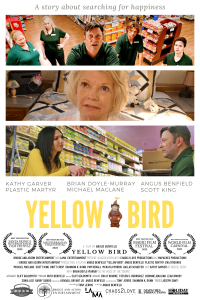 Movie poster for "Yellow Bird". "Yellow Bird" is set in a small country-town grocery store and follows the story of Jake (Angus Benfield), a once-successful PR specialist, now a stock boy in his mid-forties, struggling with sobriety and his conscience. #Y