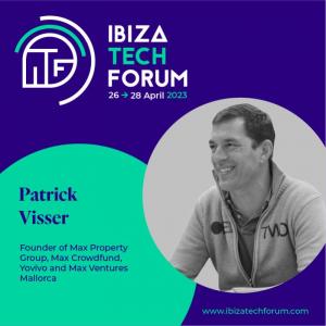 Patrick Visser Ibiza Tech Forum 2023