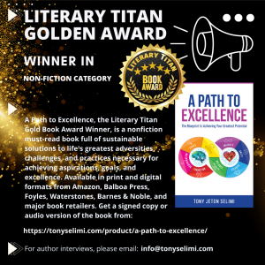 A Path to Excellence Literary Titan Golden Book Award Tony Jeton Selimi