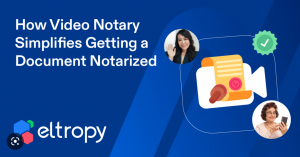 Eltropy's Video Notary is a breakthrough technology that enables a notary process outside the traditional branch for loan officers and others who serve as notaries at CFIs via Video Banking.