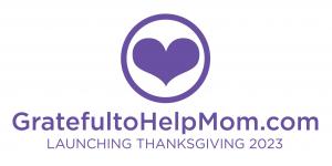 This Thanksgiving Recruiting is Launching A Sweet Community Service Grateful to Help Mom www.GratefultoHelpMom.com