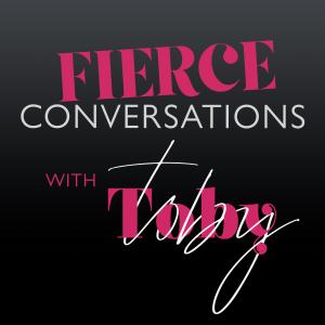 A black background with pink and white text reading "Fierce Conversations with Toby".