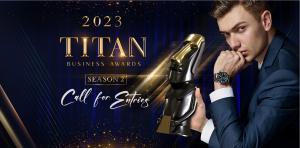 2023 TITAN Business Awards S2 Call for Entries