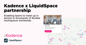 Kadence LiquidSpace Partnership Announcement