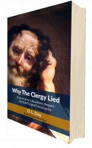 Book Cover - Why the Clergy Lied: A Journalist's Academic Report on LGBTQ and Christianity