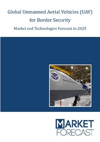 Global Unmanned Aerial Vehicles (UAV) for Border Security