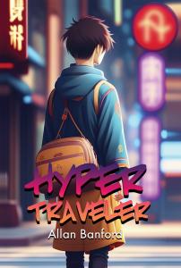 Hyper Traveler by Allan Banford Cover