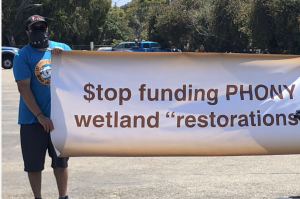 Protest again phony "restoration" that would bulldoze LA's Ballona Wetlands