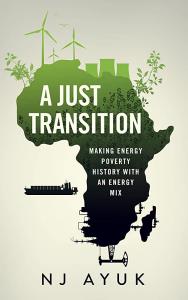 A Just Transition: Making Energy Poverty History with an Energy Mix Black Chateau Press Release