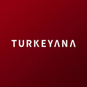 Turkeyana; A name of health and beauty in Turkey