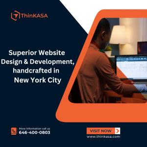 ThinKASA Superior Web Design and Development, handcrafted in New York City