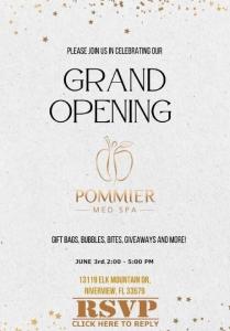1 day left for Grand Opening of Pommier Medspa in Riverview Florida