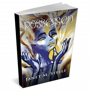 Possessed by Janet M. Steele