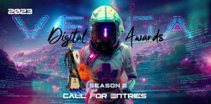 2023 Vega Digital Awards S2 Call for Entries