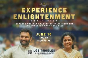 Join Sri Preethaji and Sri Krishnaji for the Experience Enlightenment World Tour Los Angeles