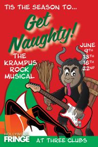 Get Naughty: The Krampus Musical World Premiere at the Hollywood Fringe Festival