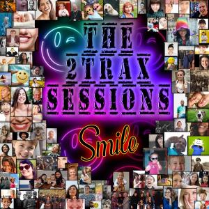 Deko Entertainment Releases Second 2Trax Sessions Single and Lyric Video For “Smile”