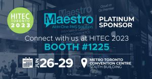 Maestro All-In-One PMS to Showcase an Array of NEW Solutions & Enhancements  at HITEC Toronto