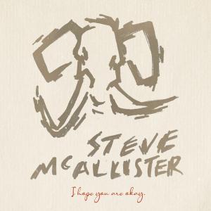 Steve McAllister - I hope you are okay. Cover
