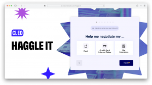 Cleo logo with Haggle It tool home screen showing help me negotiate my rent credit card interest rates car insurance options and next button