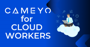 Image of a hybrid worker getting their work done via the cloud with Cameyo for Cloud Workers