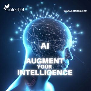 AI - Augmented Intelligence toolbox from potential.com to help you 10x your productivity