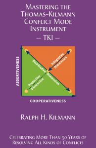 The Thomas-Kilmann Conflict Mode Instrument (TKI) Celebrates 50 Years of Transformative Conflict Management