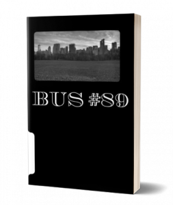 “Bus #89” by Douglas Strait Will Hold One’s Breath In Suspense