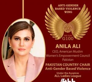 Anila Ali, Pakistani American Advocate Appointed G100 Anti- Gender Based Violence Chair for Pakistan