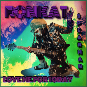 RonKat Spearman "LoveMe For Today" - artwork