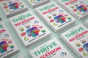 Move Nation Media Presents – How to Thrive In A Recession “You vs. You” By George R. Leonard