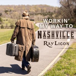 Outstanding Country Single “Workin’ My Way to Nashville”