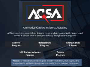 Alternative Careers in Sports Academy (ACSA) Pillars and Mission Statement