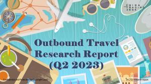 China Trading Desk Releases Q2 Survey on Chinese Travellers’ Sentiments
