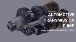 Automotive Transmission Pump Market