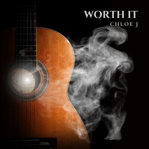 Chloe J Worth It Album Cover