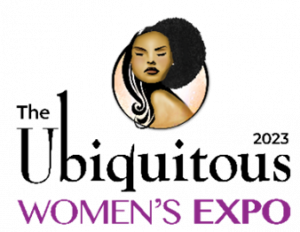 Thrive with Passion and Celebrate the Power of Us through Beauty and Wellness at the 9th Annual Ubiquitous Women’s Expo