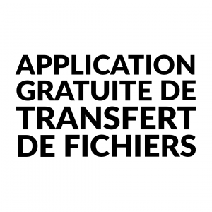 Application Gratuite De Transfert De Fichiers