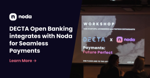 DECTA Open Banking integrates with Noda for seamless payments