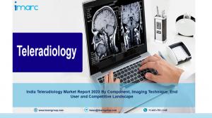 India Teleradiology Market Size to Grow at 16.9% CAGR by 2028
