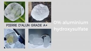 pierre d'alun sélection grade A+ sans aluminium hydroxysulfate
